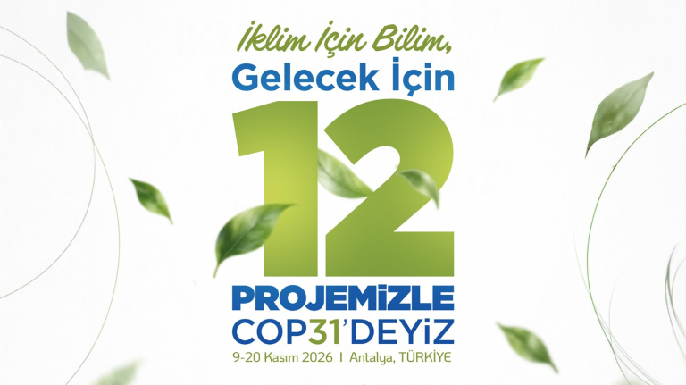 Malatya Turgut Özal Üniversitesi, 12 Projesiyle COP31'de Malatya'yı Temsil Edecek  İklim için bilim, gelecek için 12 projemizle COP31'deyiz!